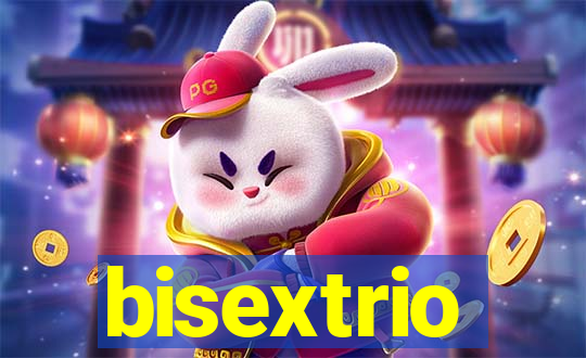 bisextrio