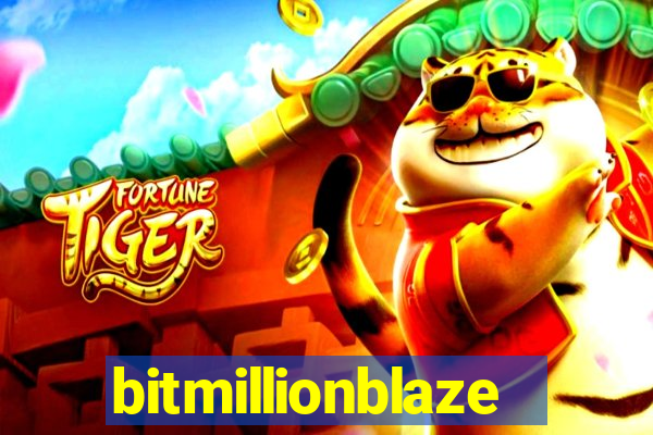 bitmillionblaze