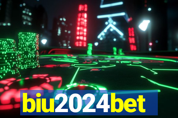 biu2024bet