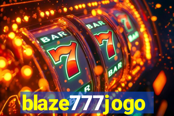 blaze777jogo