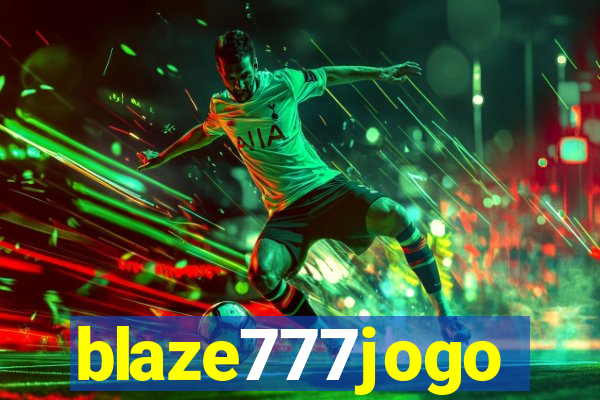 blaze777jogo