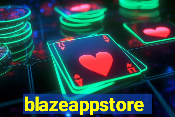 blazeappstore