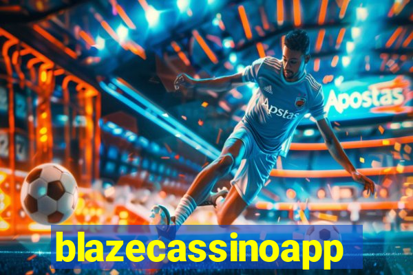 blazecassinoapp