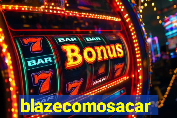 blazecomosacar