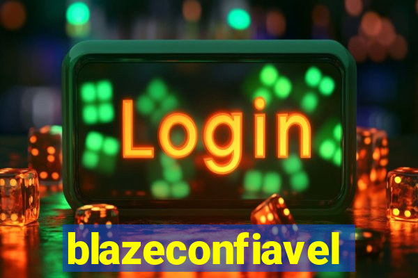 blazeconfiavel