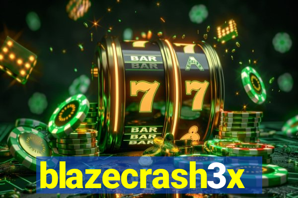 blazecrash3x