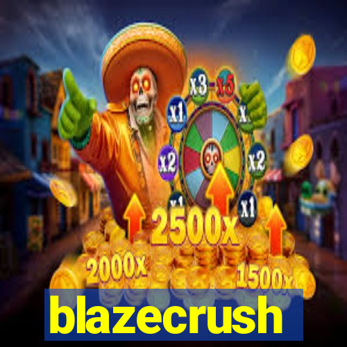 blazecrush