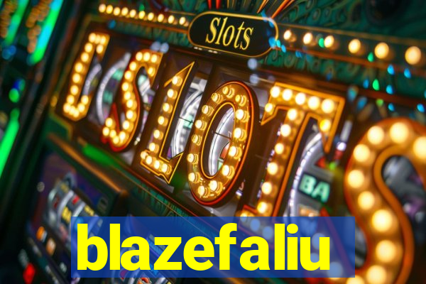 blazefaliu