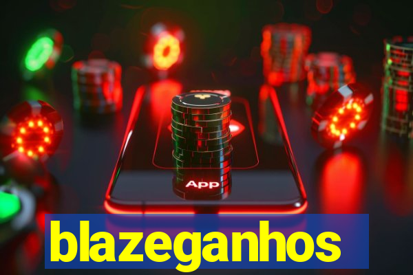 blazeganhos