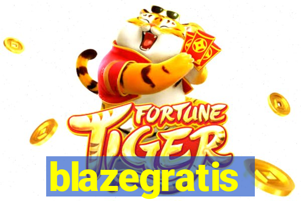 blazegratis