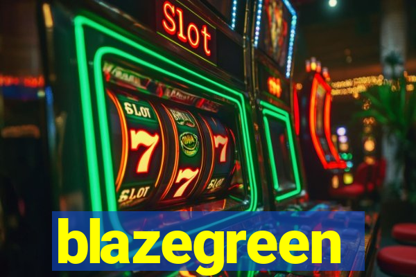 blazegreen