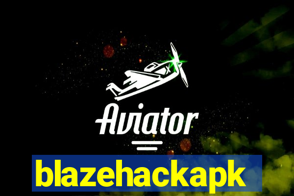 blazehackapk