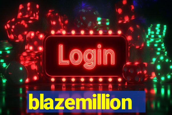 blazemillion