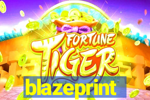 blazeprint