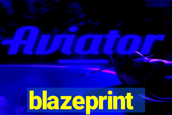 blazeprint