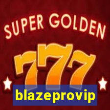 blazeprovip