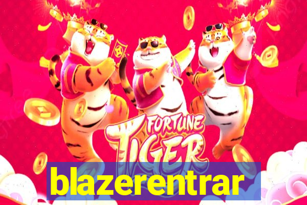 blazerentrar