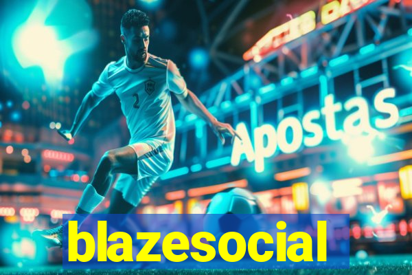 blazesocial