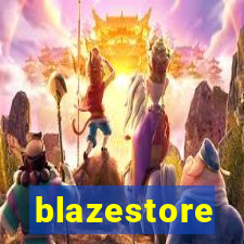 blazestore