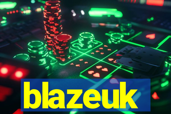 blazeuk