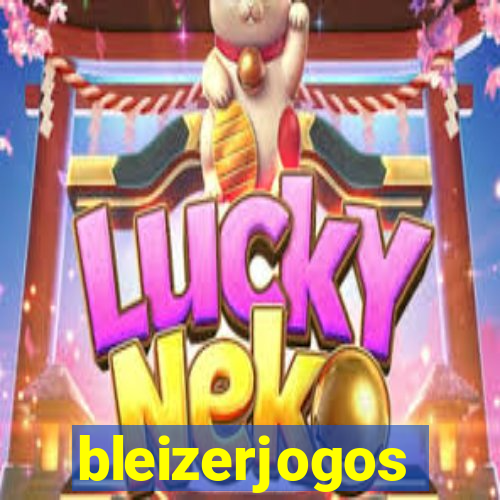 bleizerjogos