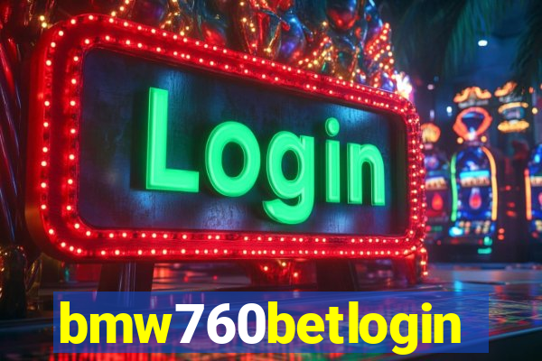 bmw760betlogin