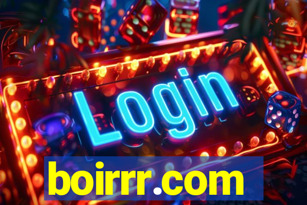 boirrr.com