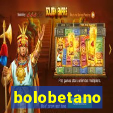 bolobetano