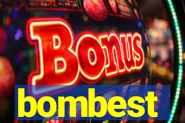 bombest