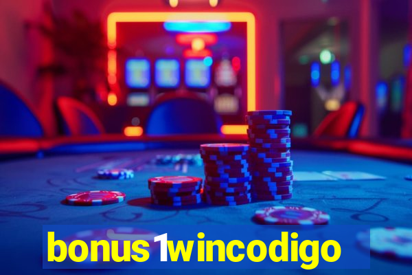 bonus1wincodigo