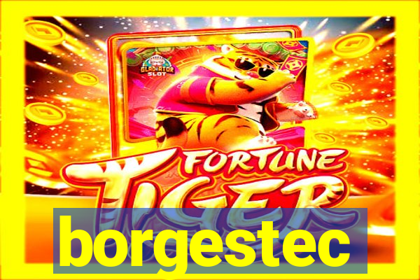 borgestec