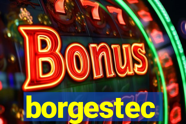 borgestec