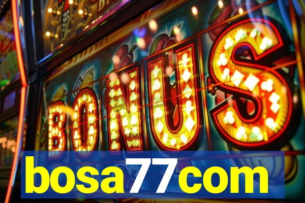 bosa77com