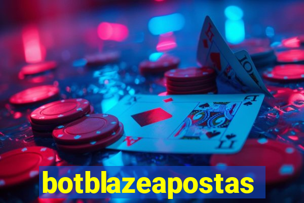 botblazeapostas