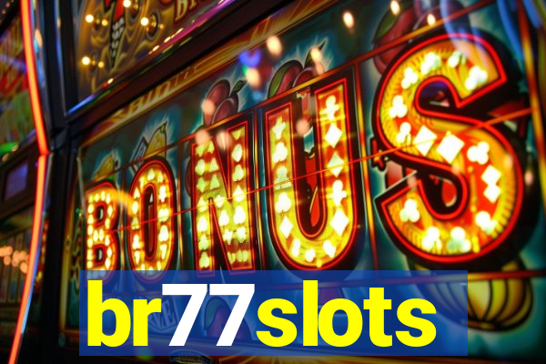 br77slots