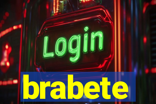 brabete