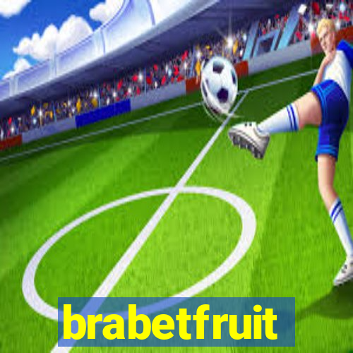 brabetfruit