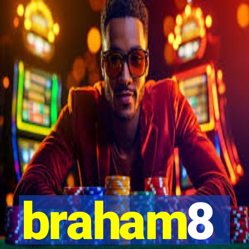 braham8