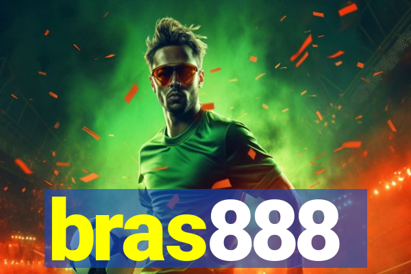 bras888