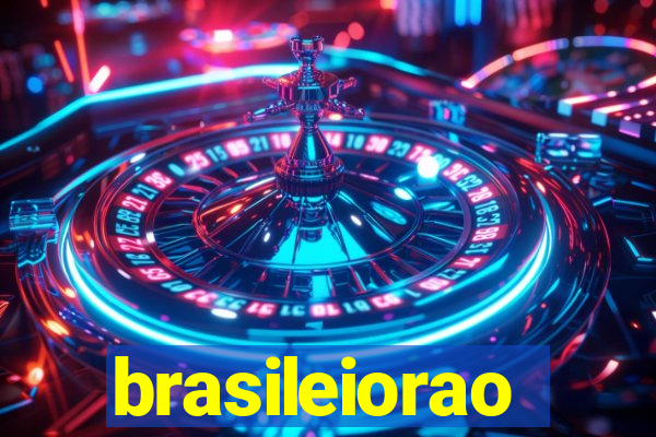 brasileiorao