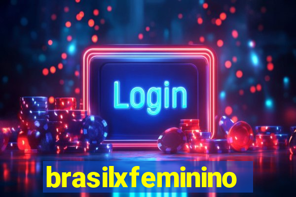 brasilxfeminino