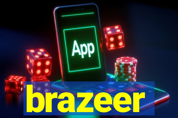 brazeer