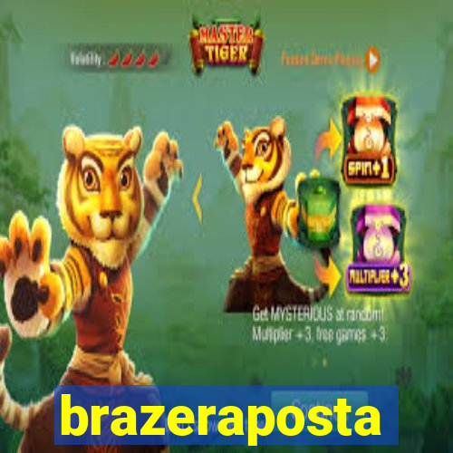 brazeraposta