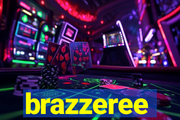 brazzeree