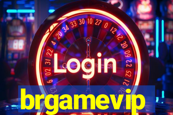 brgamevip