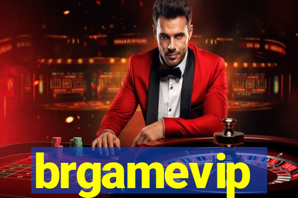 brgamevip