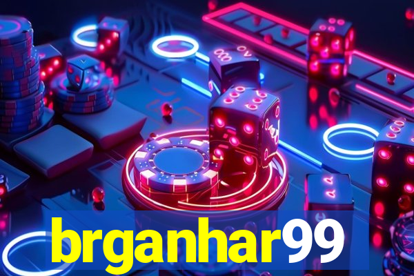 brganhar99