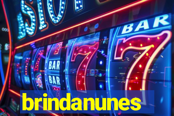 brindanunes