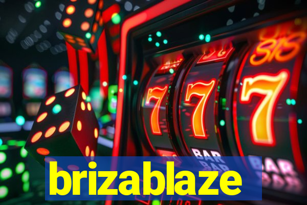 brizablaze