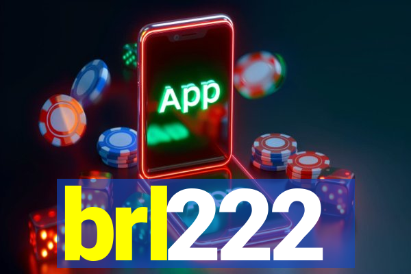 brl222